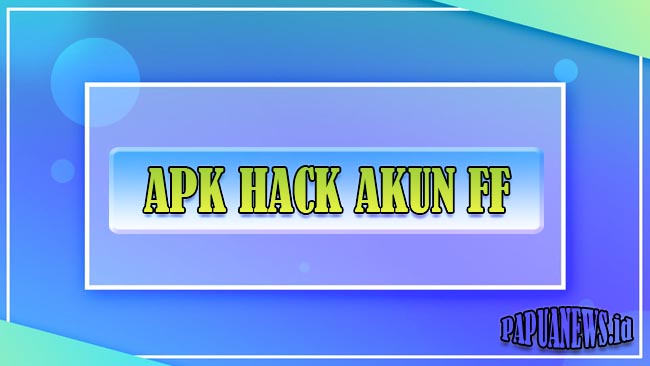 Hack akun ff sultan apk