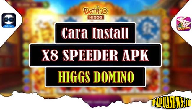 X8 Speeder Apk Higgs Domino Versi Terbaru & Lama 2021 (Tanpa Iklan)