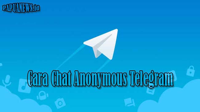 Chat Anonymous Telegram Indonesia dan Luar Negeri Terbaru 2021