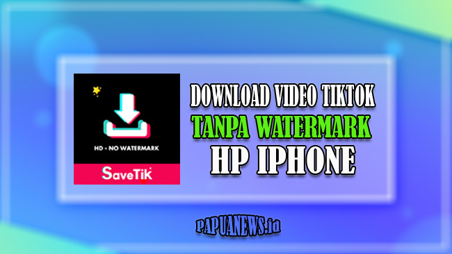SaveTik - Download Video Tiktok HD Tanpa Watermark Terbaru 2021