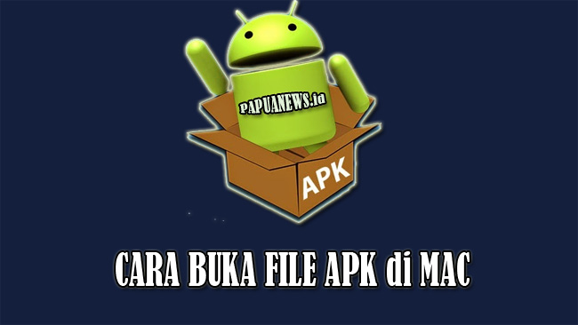 Cara Membuka File APK di Android, iOS & PC Terbaru 2021 Mudah