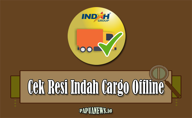 Cek Resi Indah Logistic Cargo Offline