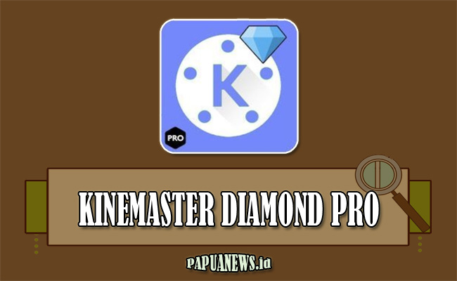 Download Kinemaster Diamond Pro Mod Apk Versi Terbaru 2021 