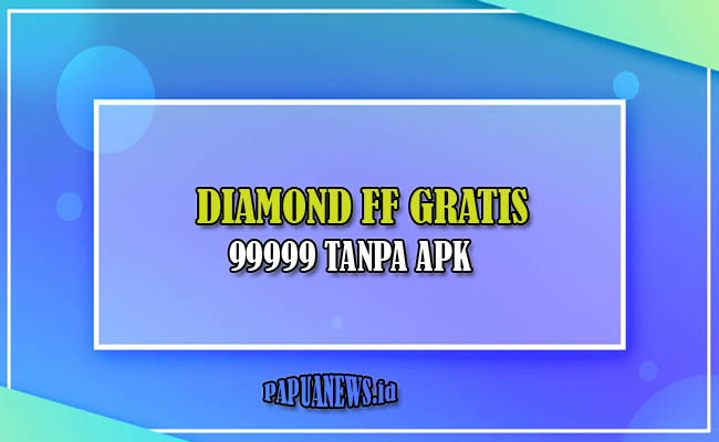 Diamond Gratis FF 99999 Asli Tanpa APK