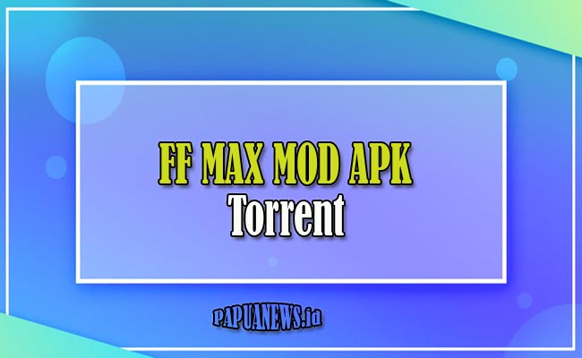 Garena FF max Mod Apk Torrent