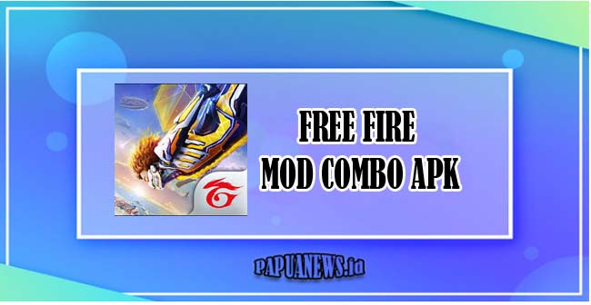 tentang free fire mod combo apk