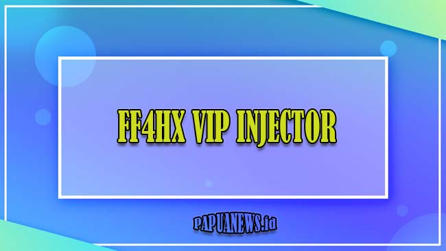 FF4HX Vip Injector