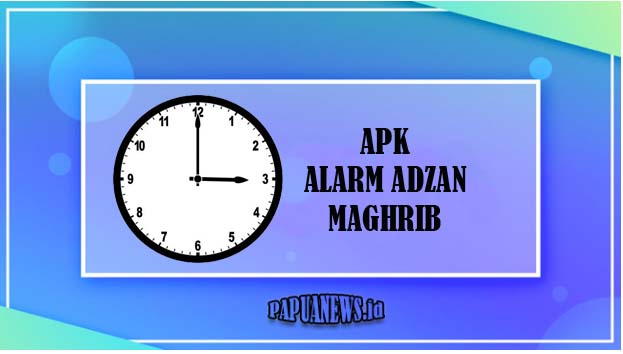 Aplikasi Alarm Adzan Maghrib