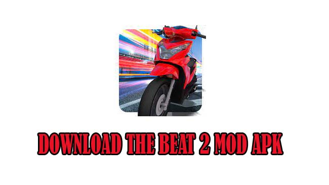 Download The beat 2 mod apk