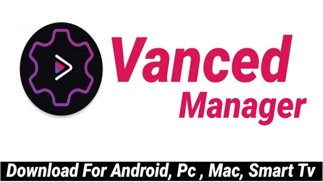 download Vanced Manager
