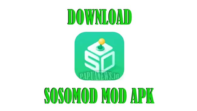 Download sosomod mod apk