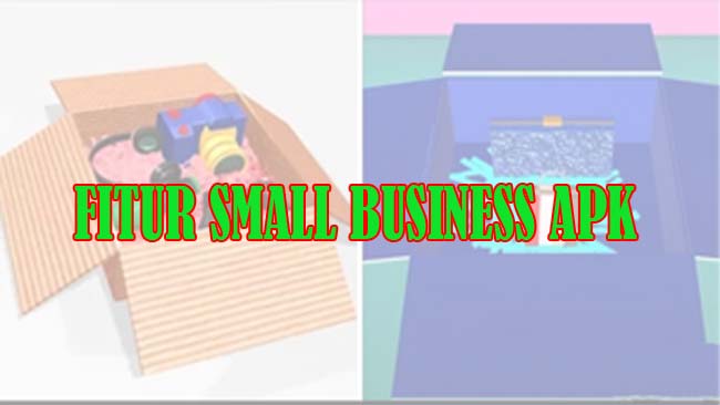 Fitur Small Business Apk