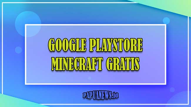 Google playstore Minecraft Gratis