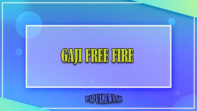 Gaji free fire